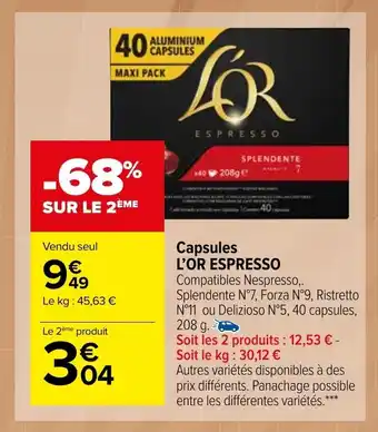 Carrefour Market Capsules L'OR ESPRESSO offre