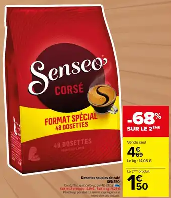 Carrefour Market Dosettes souples de café SENSEO offre