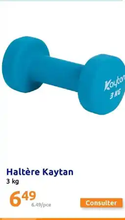 Action Haltère Kaytan offre