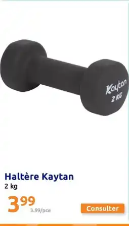 Action Haltère Kaytan offre