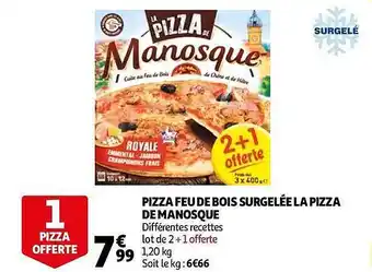 Auchan Pizza Feu De Bois Surgelée La Pizza De Manosque offre