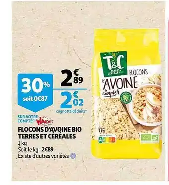 Auchan Flocons D'avoine Bio Terres Et Céréales offre