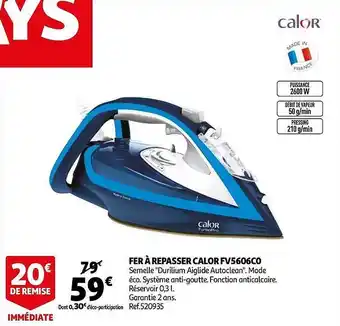 Auchan Fer à Repasser Calor Fv5606co offre