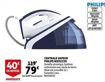 Auchan Centrale Vapeur Philips Hi5917-20 offre