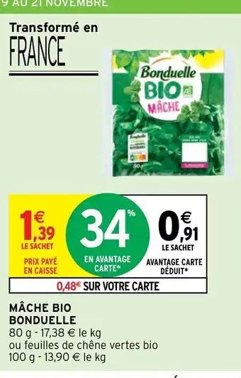 Intermarché Express Mache Bio Bonduelle offre