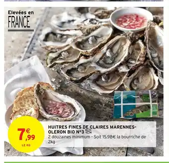 Intermarché Express Huitres Fines De Claires Marennes-Oleron Bo offre