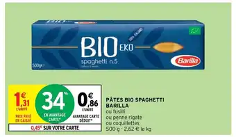 Intermarché Express Pates Bio Spaghetti Barilla offre