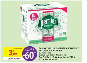 Intermarché Express Eau Naturelle Gazeuse Aromatisée Bio Grenade Perrier offre