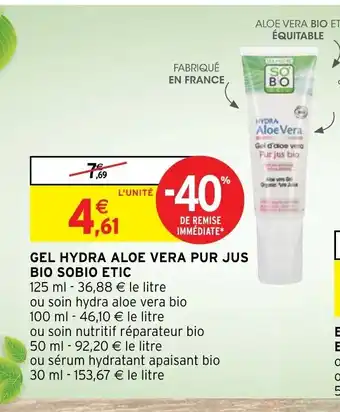 Intermarché Express Gel Hydra Aloe Vera Pur Jus Bio Sobio Etic offre