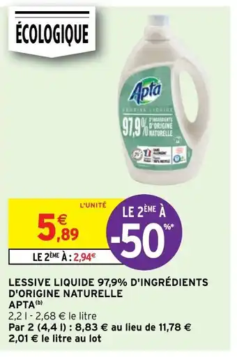 Intermarché Express Lessive Liquide 97'9% D'Ingrédients D'Origine Naturelle offre