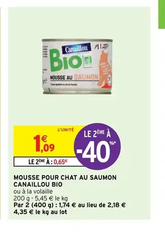 Intermarché Express Mousse Pour Chat Au Saumon Canaillou Bio offre