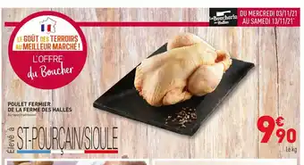 Grand Frais Poulet Fermier De La Ferme Des Halles offre