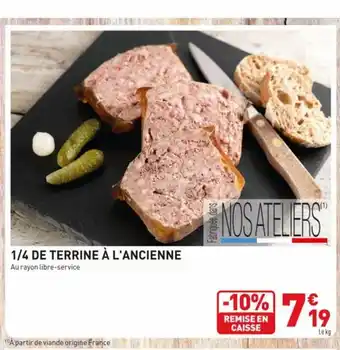 1/4 De Terrine a L'Ancienne