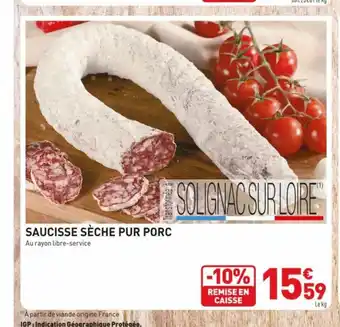 Grand Frais Saucisse Séche Pur Porc offre