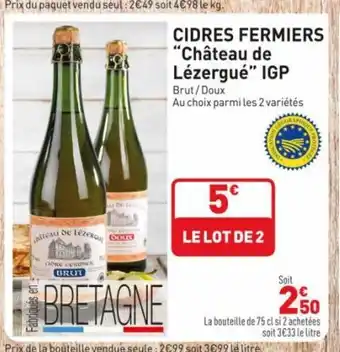 Grand Frais Cindres Fermiers "Chateau De Lézergue" IGP offre