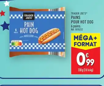 ALDI TRADER JOE'S Pains pour hot dog offre