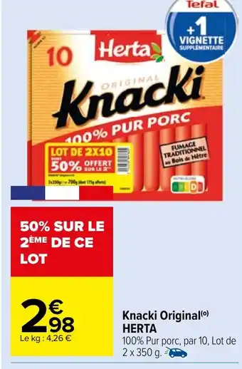 Carrefour Market HERTA Knacki Original offre