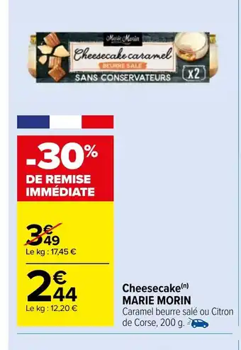 Carrefour Market MARIE MORIN Cheesecake offre