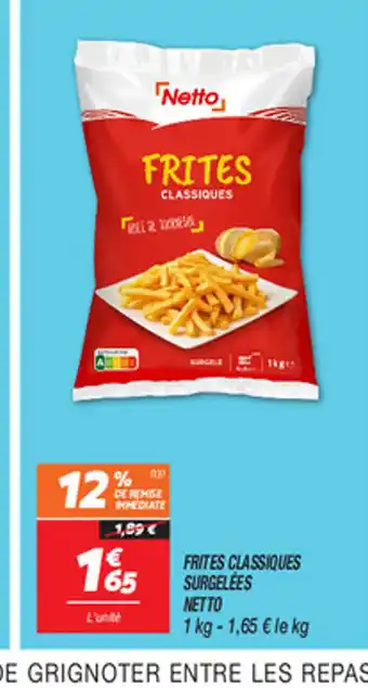 Netto NETTO Frites classiques surgelees offre