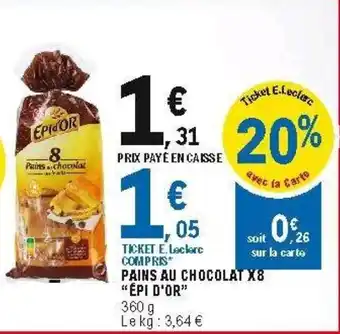 E.Leclerc Pains au chocolat offre
