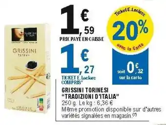 E.Leclerc Grissini torinesi offre