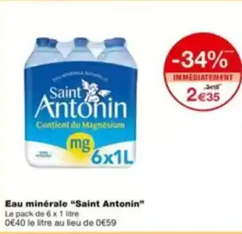 Monoprix SAINT ANTONIN Eau minérale offre