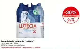 Monoprix LUTECIA Eau minérale naturelle offre