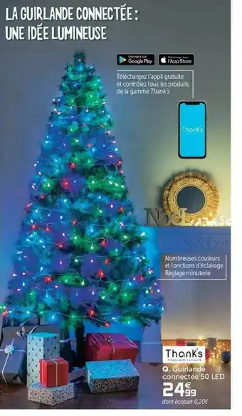Gifi Guirlande Connectée 50 Led offre