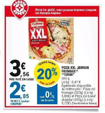 E.Leclerc Pizza xxl jambon offre