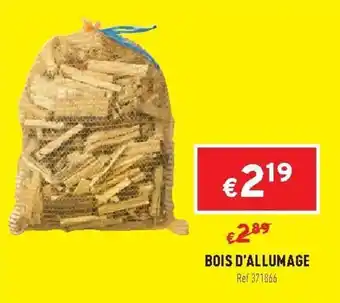 Trafic Bois d'allumage offre