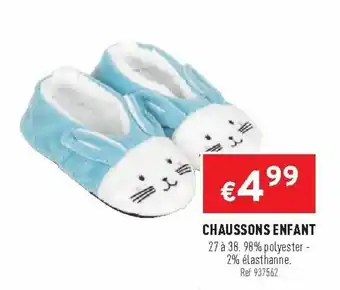 Trafic Chaussons enfant offre