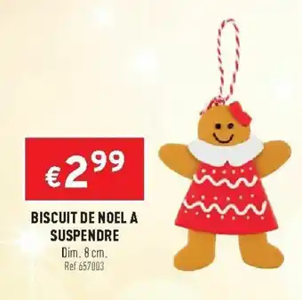 Trafic Biscuit de noel a suspendre offre