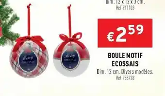 Trafic Boule motif ecossais offre
