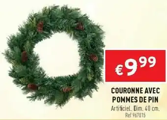 Trafic Couronne avec pommes de pin offre