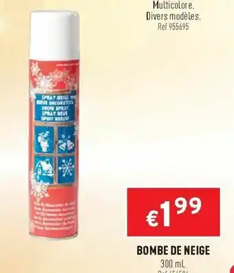 Trafic Bombe de neige offre