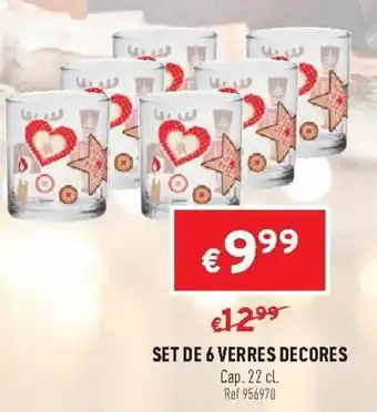 Trafic Set de 6 verres decores offre