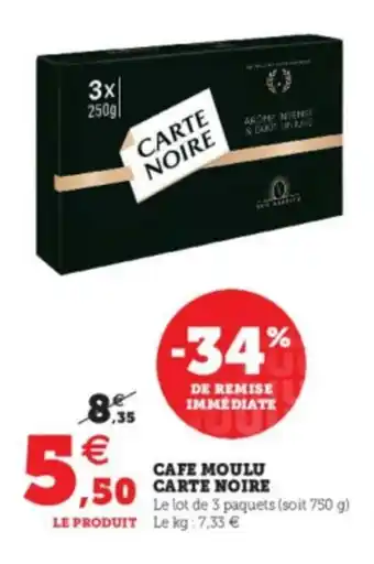 Super U Cafe moulu carte noire offre