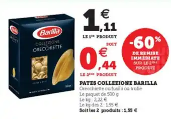 Super U Pates Collenzione Barilla offre