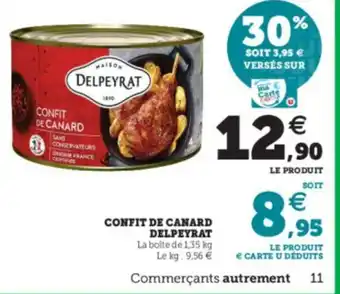 Super U Confit de Canard Delpeyrat offre