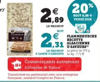 Super U Flammekueche Recette Alsacienne U Saveurs offre