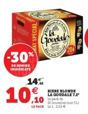 Super U Biere Blonde La Goudale 7.2 offre