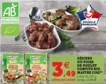 Super U Gésiers Ou Foies de Poulet offre