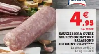 Super U Saucisson A Cuire Selection Nature offre