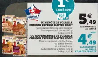 Super U Mini Rôti de Volaille offre