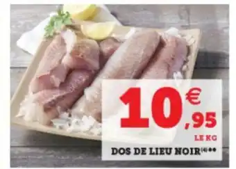 Super U Dos de Lieu Noir offre
