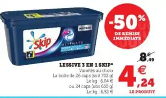 Super U Lessive 3 En 1 Skip offre