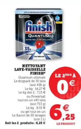Super U Nettoyant Lave-Vaisselle Finish offre
