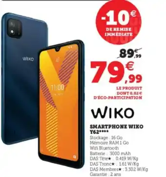 Super U Smartphone Wiko Y62 offre