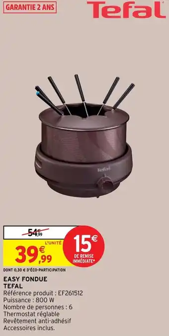 Intermarché Easy Fondue Tefal offre