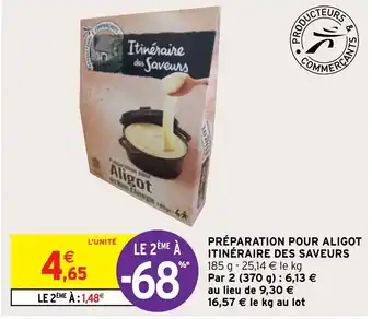 Intermarché Préparation Pour Aligot Itinéraire Des Saveurs offre